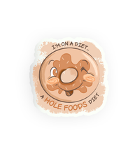 Load image into Gallery viewer, Punny Donut Diet Vinyl Matte Sticker
