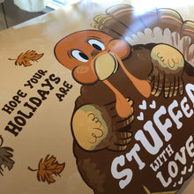 Load image into Gallery viewer, Stuffed with Love Thanksgiving Holiday Print
